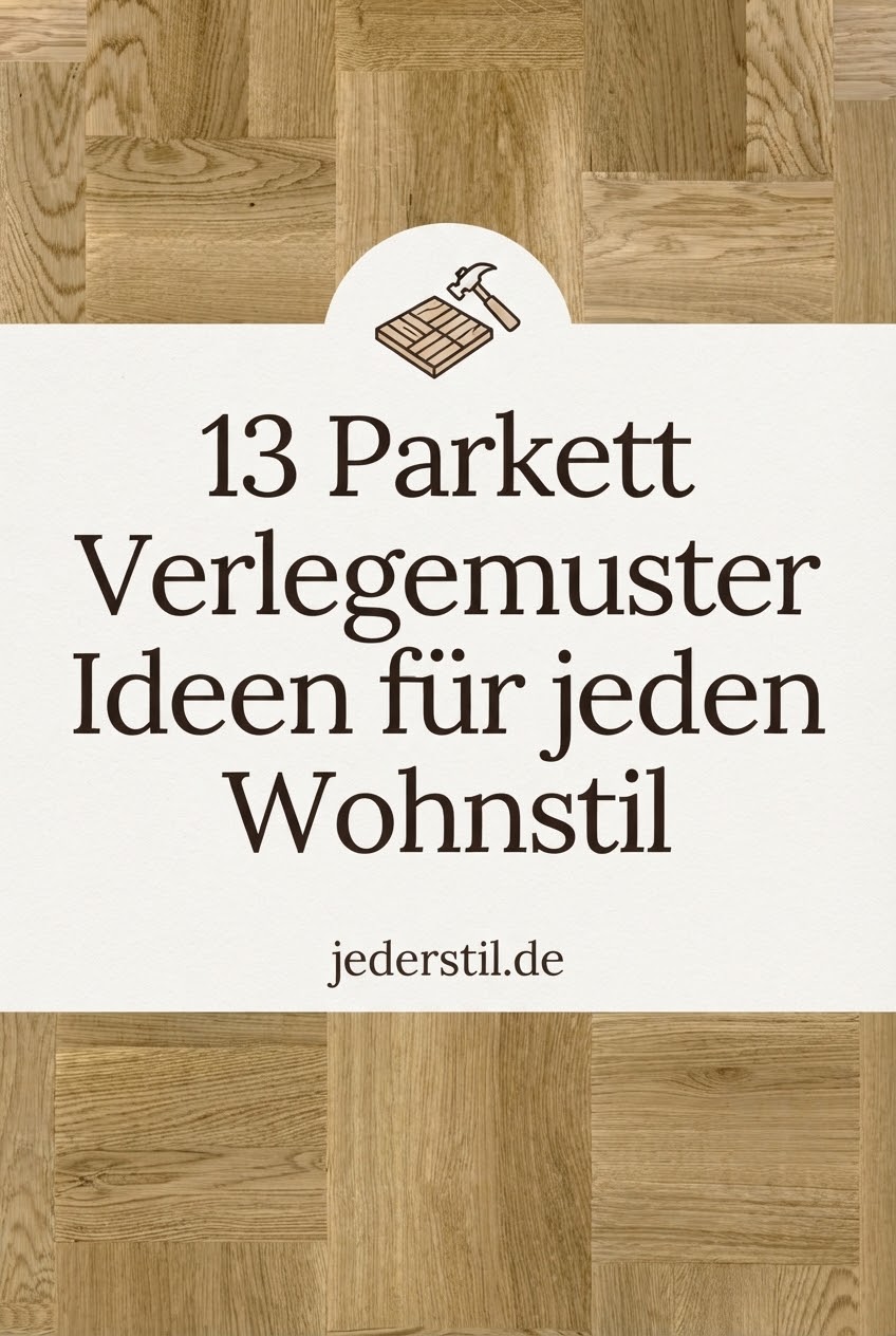 13 Parkett Verlegemuster Ideen für jeden Wohnstil